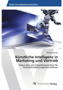 Künstliche Intelligenz in Marketing und Vertrieb