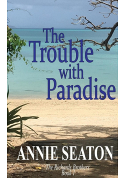 The Trouble with Paradise