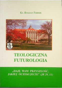 Teologiczna futurologia