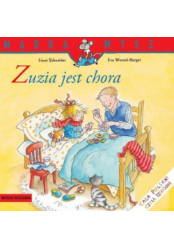 Mądra mysz Zuzia jest chora