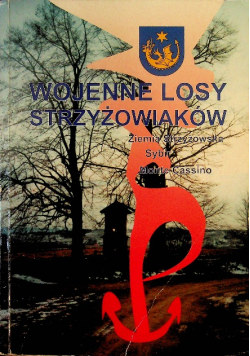 Wojenne Losy Strzyżowiaków