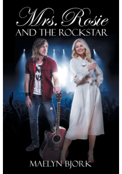 Mrs. Rosie and the Rockstar