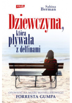 Dziewczyna która pływała z delfinami