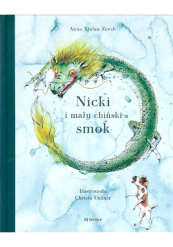 Nicki i mały chiński smok