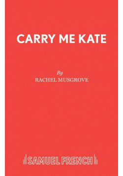 Carry Me Kate
