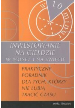 Inwestowanie na giełdzie w Polsce i na świecie