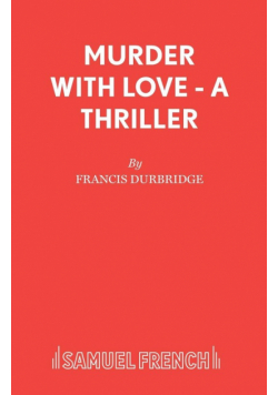 Murder with Love - A Thriller