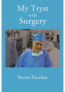 My Tryst with Surgery