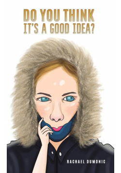 Do You Think it's a Good Idea?