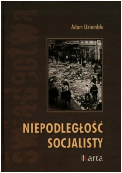 Niepodległość socjalisty