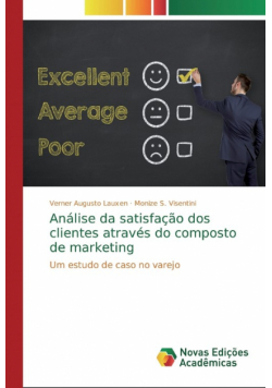 Análise da satisfação dos clientes através do composto de marketing