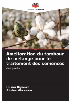 Amélioration du tambour de mélange pour le traitement des semences