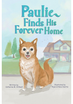 Paulie Finds His Forever Home