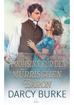 Frohsinn für den mürrischen Baron