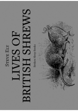 Lives of British Shrews