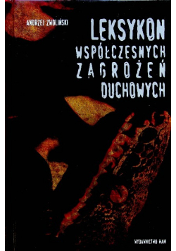 Leksykon współczesnych zagrożeń duchowych