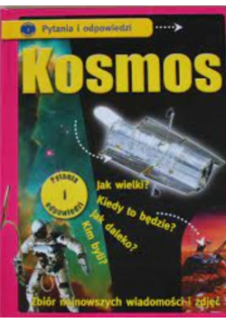Kosmos Pytania i odpowiedzi