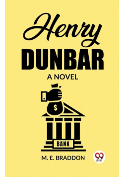 Henry Dunbar A Novel