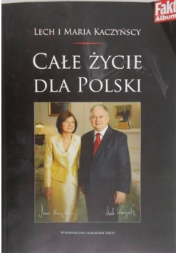 Całe życie dla Polski