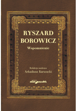 Ryszard Borowicz Wspomnienie