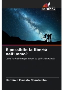 È possibile la libertà nell'uomo?