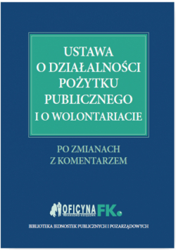 Ustawa o działalności pożytku publicznego i o wolontariacie