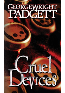 Cruel Devices