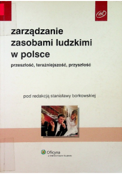 Zarządzanie zasobami ludzkimi w Polsce