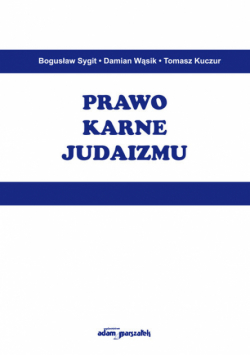 Kuczur Tomasz - Prawo karne judaizmu
