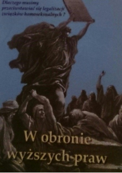 W obronie wyższych praw