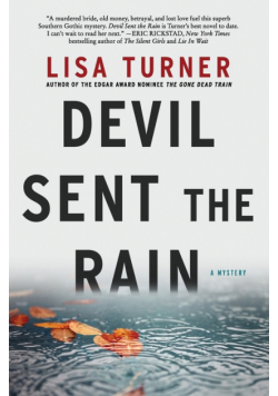 Devil Sent the Rain