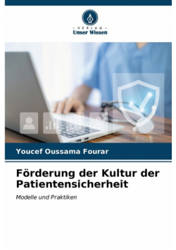 Förderung der Kultur der Patientensicherheit