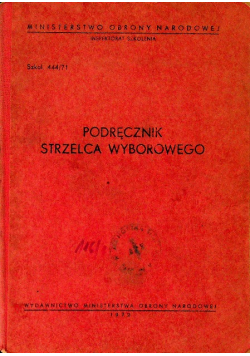 Podręcznik strzelca wyborowego