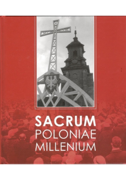 Sacrum Poloniae Millenium
