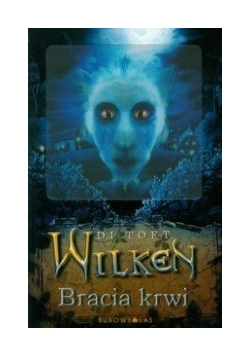 Wilken Bracia krwi