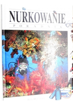 Nurkowanie. Poradnik
