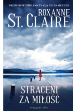 Straceni za miłość