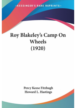 Roy Blakeley's Camp On Wheels (1920)
