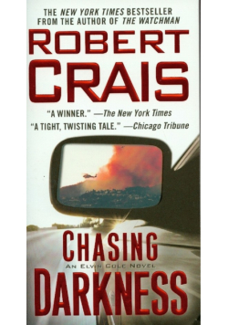 Chasing darkness