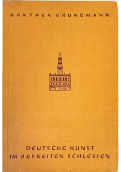 Deutsche kunst im befreiten schlesien 1944 r.