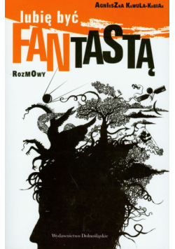 Lubię być fantastą