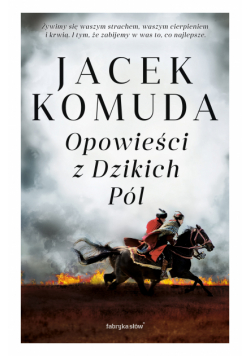 Opowieści z Dzikich Pól