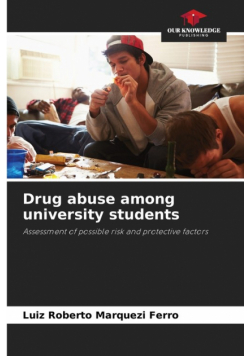 Drug abuse among university students