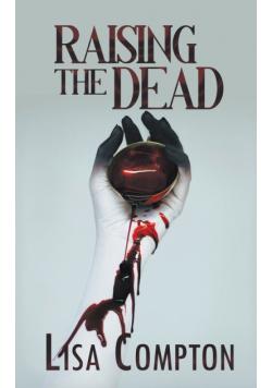 Raising the Dead