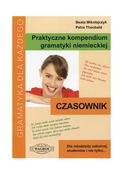 Praktyczne kompendium gramatyki niemieckiej Czasownik