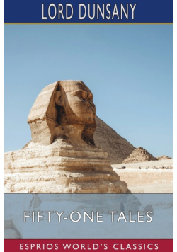 Fifty-One Tales (Esprios Classics)