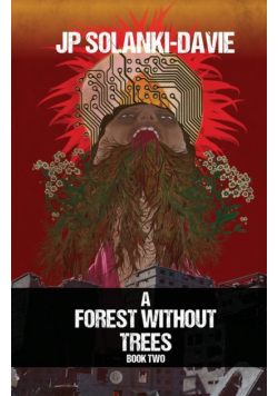 A Forest Without Trees - Book 2