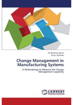 Change Management in Manufacturing Systems