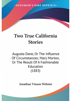 Two True California Stories