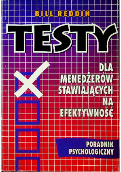 Testy dla menadżerów stawiających na efektywność